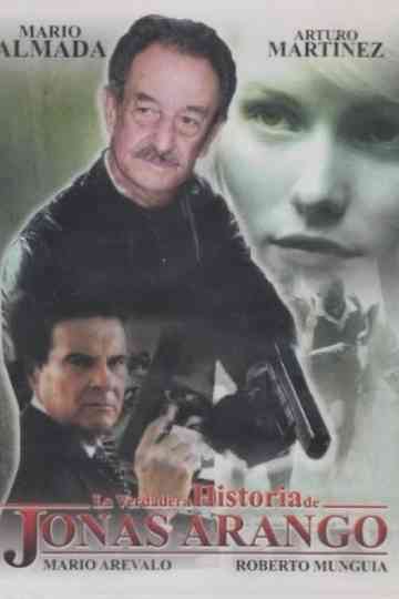La verdadera historia de Jonas Arango Poster