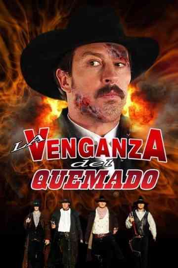 La venganza del quemado Poster
