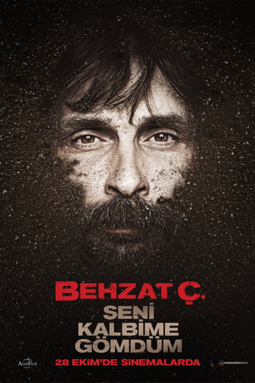 Behzat Ç.: I Buried You in My Heart Poster