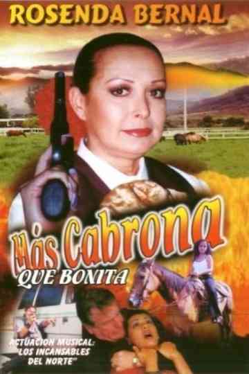 Más cabrona que bonita Poster