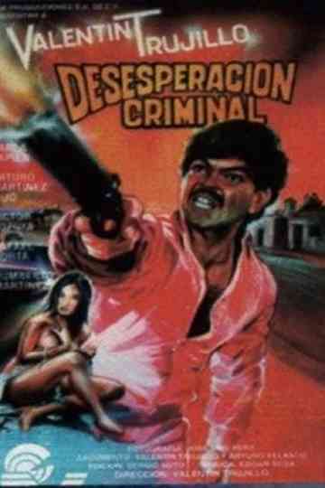 Desesperación criminal poster