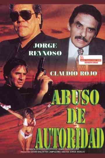 Abuso de autoridad Poster