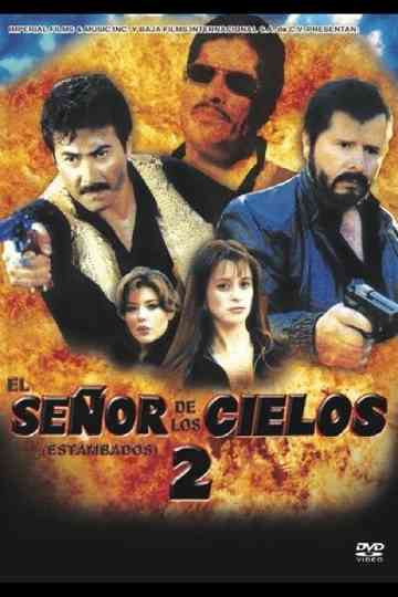 El señor de los cielos II Poster