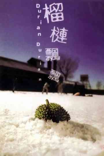Durian Durian Poster