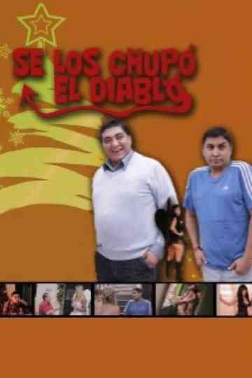 Se los chupó el diablo poster