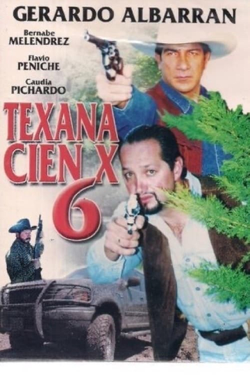 Texana cien X 6 Poster