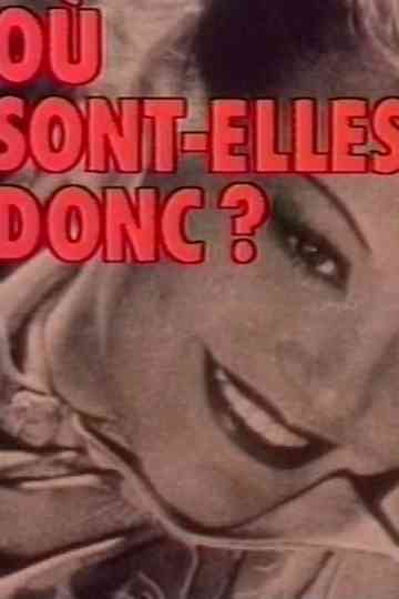 Où sont-elles donc ? Poster