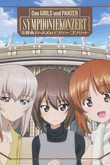 Das GIRLS und PANZER SYMPHONIEKONZERT Poster