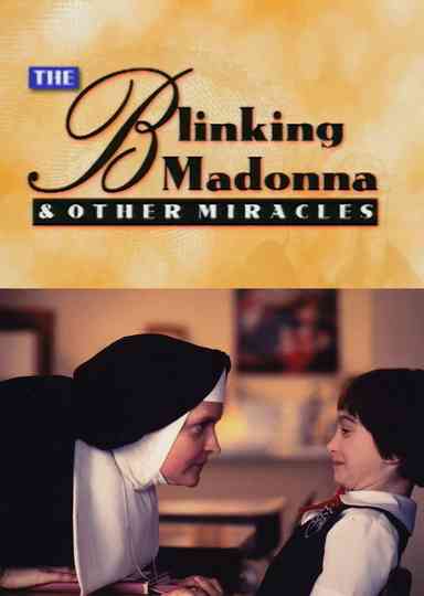 The Blinking Madonna and Other Miracles Poster