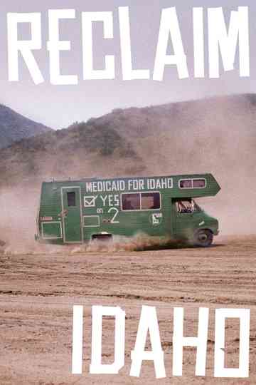 Reclaim Idaho Poster