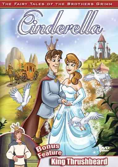 The Fairy Tales of the Brothers Grimm: Cinderella / King Thrushbeard Poster