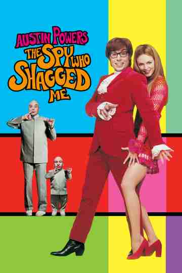 Austin Powers: The Spy Who Shagged Me Poster