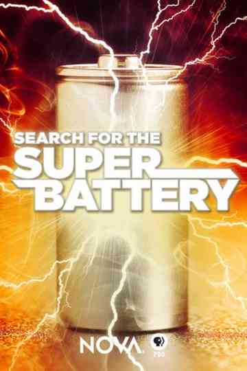 Search for the Super Battery Poster