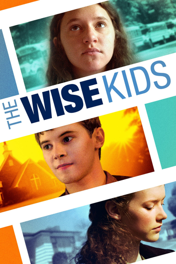 The Wise Kids Poster