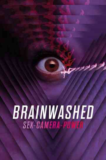 Brainwashed: Sex-Camera-Power Poster