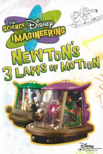 The Science of Disney Imagineering: Newton's 3 Laws of Motion Poster