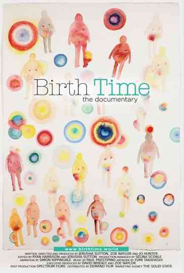 Birth Time The Documentary Poster
