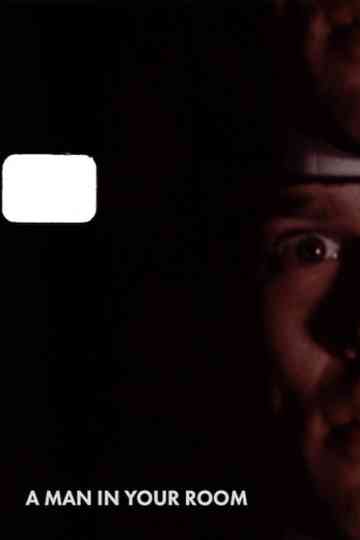 A Man in Your Room Poster