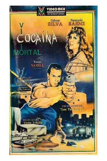 Cocaina: Vicio Mortal Poster