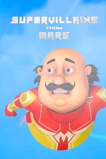 Motu Patlu the Superheroes – Super Villains from Mars Poster
