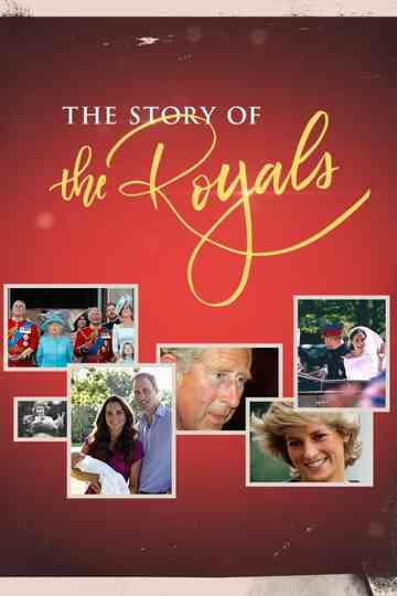 The Story of the Royals Poster