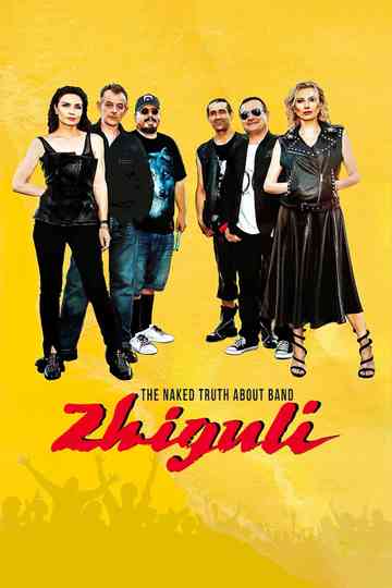 The Naked Truth About Zhiguli Band Poster