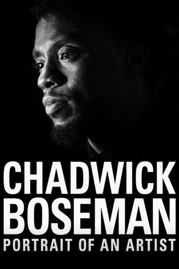 Chadwick Boseman: Portrait of an Artist Poster