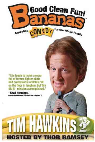 Tim Hawkins: Bananas, Act 2 Poster
