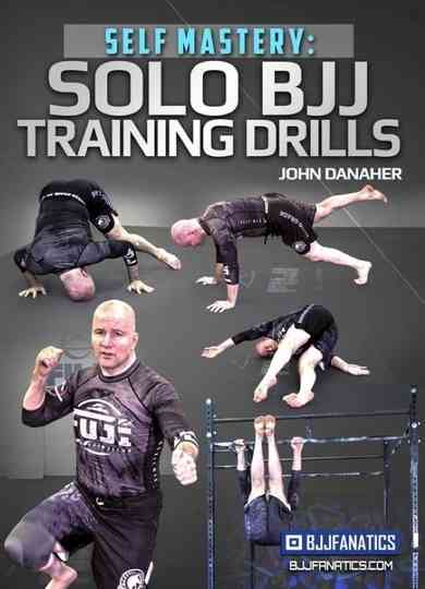 Self Mastery: Solo BJJ Training Drills Poster