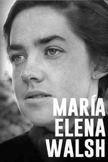 María Elena Walsh: Postal Detenida poster