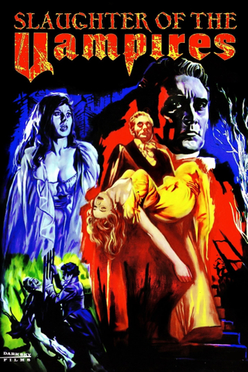 The Slaughter of the Vampires Poster