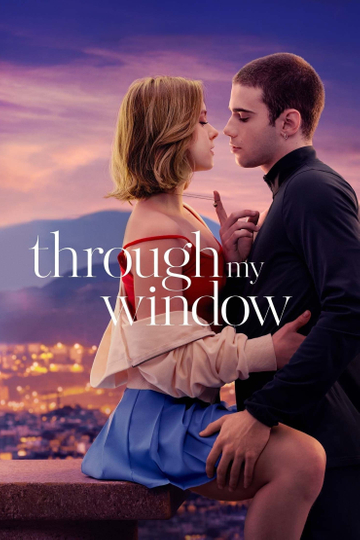 Through My Window Poster