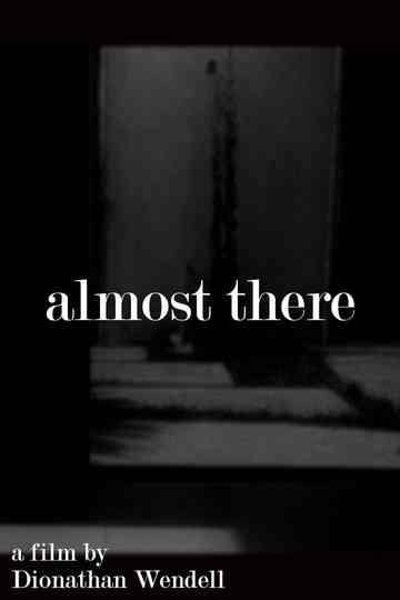 almost there Poster