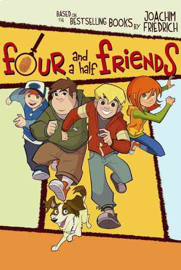 Four and a Half Friends Poster
