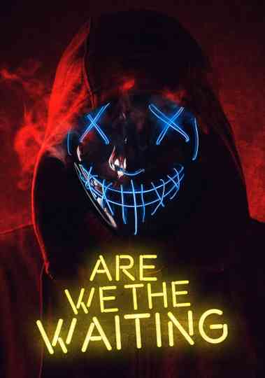 Are We The Waiting Poster