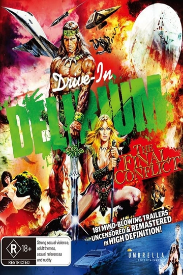 DriveIn Delirium The Final Conflict