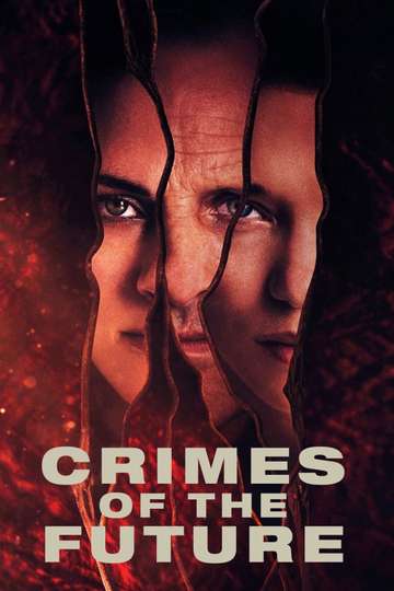 Crimes of the Future Poster