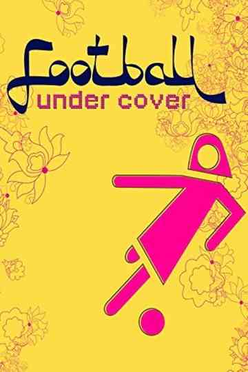 Football Under Cover Poster