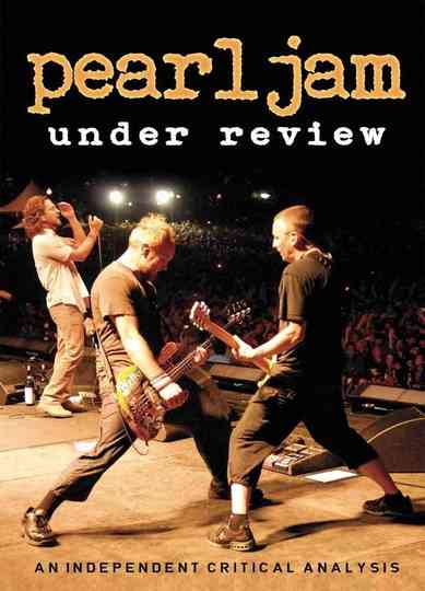 Pearl Jam Under Review poster