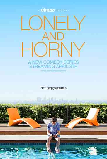 Lonely and Horny Poster