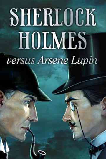 Arsène Lupin versus Sherlock Holmes poster