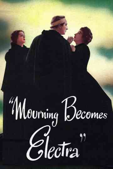 Mourning Becomes Electra Poster