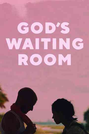 Gods Waiting Room Poster