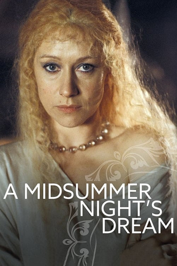 A Midsummer Nights Dream