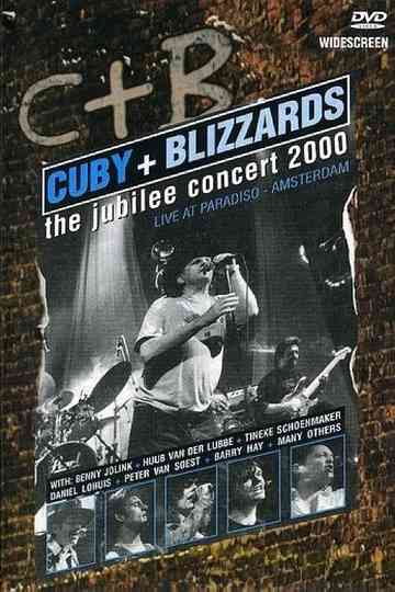 Cuby & The Blizzards: The Jubilee Concert Poster