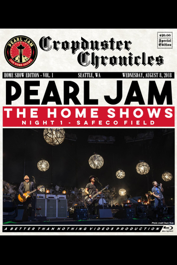 Pearl Jam Safeco Field 2018  Night 1  The Home Shows BTNV