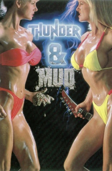 Thunder and Mud Poster