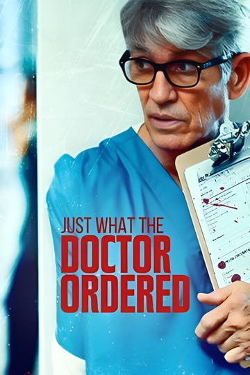 Stalked by My Doctor: Just What the Doctor Ordered Poster