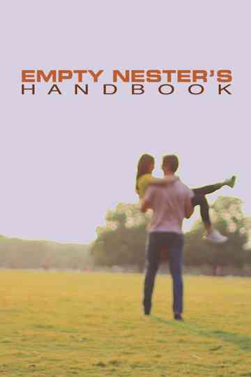 Empty Nesters Handbook poster