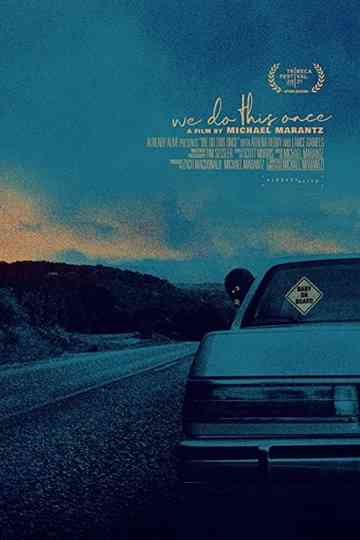 We Do This Once Poster